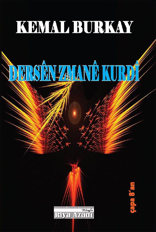 DERSÊN ZMANÊ KURDÎ/Türkçe İzahlı KÜRTÇE DİL DERSLERİ